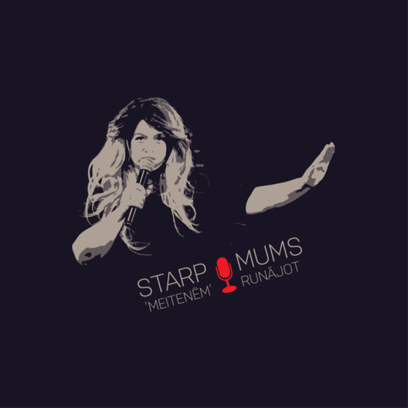 Podkāsts "Starp mums meitenēm runājot"