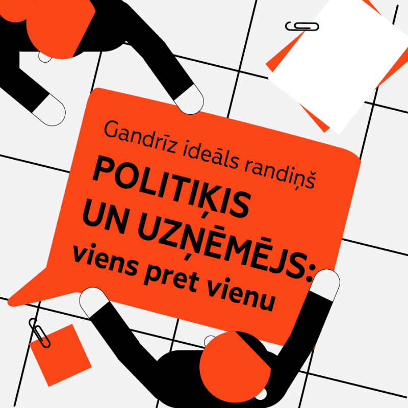 Gandrīz ideāls randiņš "Politiķis un uzņēmējs: viens pret vienu"